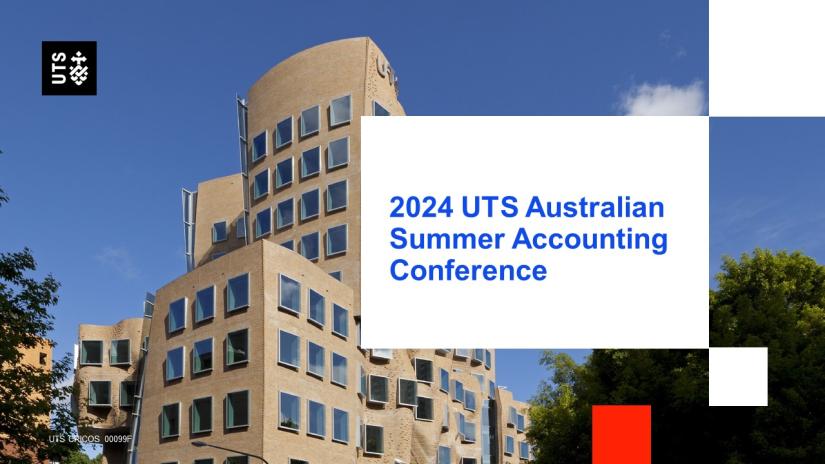 The 2024 UTS Australian Summer Accounting Conference | University of